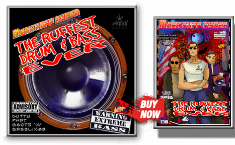Ruffest Drum N Bass Ever!